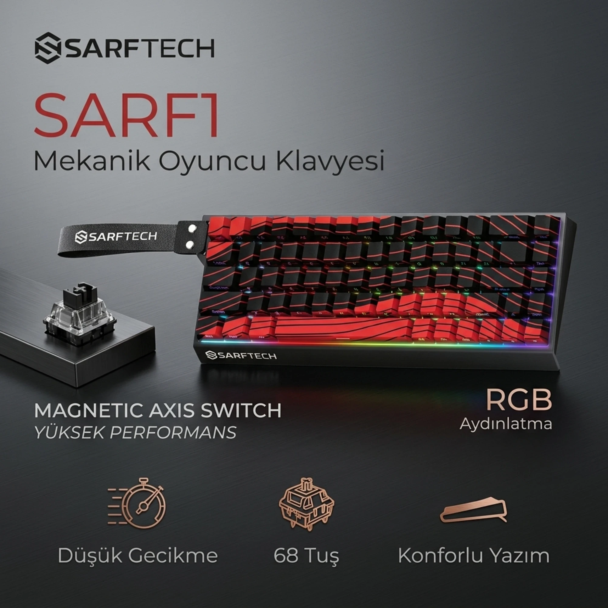 Sarftech SRF1 Manyetik Switch Klavye